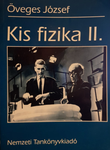 veges Jzsef - Kis fizika II.
