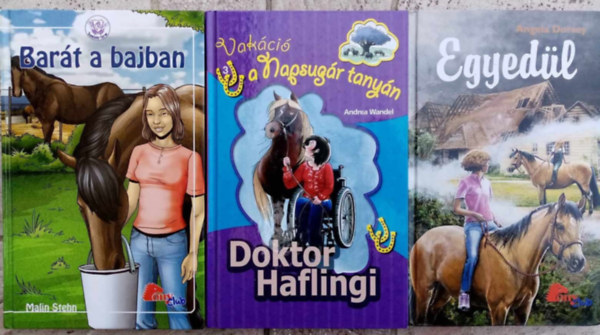 Andrea Wandel, Angela Dorsey Malin Stehn - Pony Club ifj�s�gi k�nyvcsomag (3 db)  Bar�t a bajban / Doktor Haflingi / Egyed�l