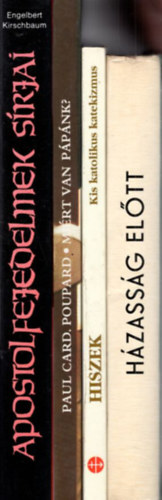Dr. B�nk J�zsef, Paul Card. Poupard Engelbert Kirschbaum - 4 db vall�si k�nyv: H�zass�g el�tt + Hiszek - Kis katolikus katekizmus + Mi�rt van p�p�nk? + Az apostolfejedelmek s�rjai