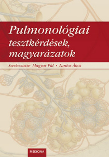 Magyar Pl-Lantos kos - Pulmonolgiai tesztkrdsek, magyarzatok