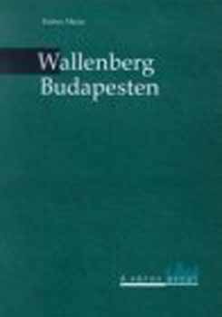 Ember M�ria - Wallenberg Budapesten