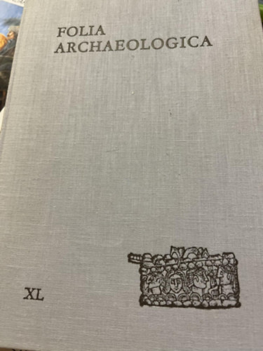 Flp Ferenc (szerk.) - Folia archaeologica XI.