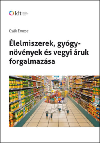 Csk Emese - lelmiszerek, gygynvnyek s vegyi ruk forgalmazsa