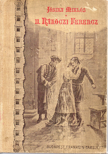 J�sika Mikl�s - II. R�k�czi Ferencz