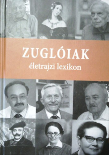 Zuglóiak - életrajzi lexikon