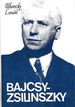 Tilkovszky Lóránt - Bajcsy-Zsilinszky