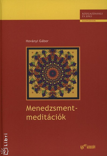 Hov�nyi G�bor - Menedzsment - medit�ci�k