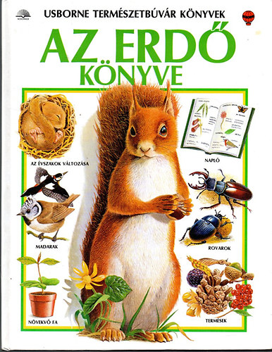 Barbara Cork - Az erdő könyve (Usborne természetbúvár könyvek)