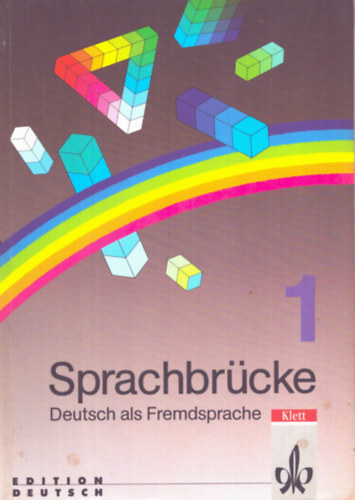 Sprachbrücke 1. - Deutsch als Fremdsprache