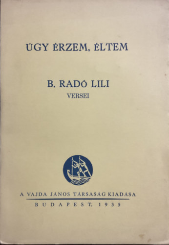 B. Rad Lili - gy rzem, ltem