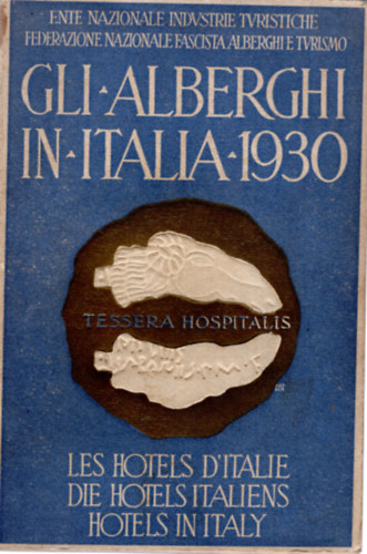 Gli Alberghi In Italia ( olasz-francia vend�gl�t�s )