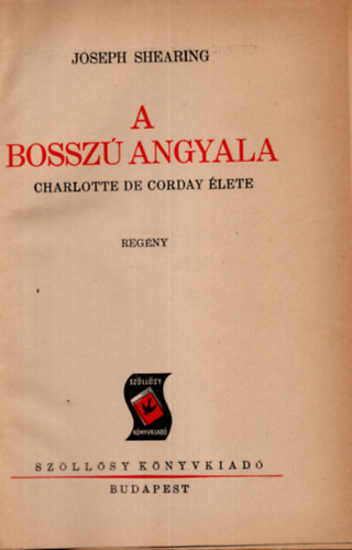 Joseph Shearing - A bossz� angyala