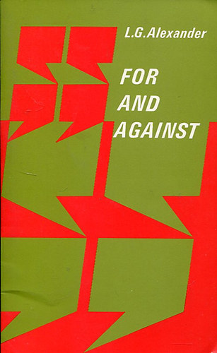 L.G. Alexander - For and against