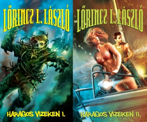 L�rincz L. L�szl� - Haragos vizeken I-II.