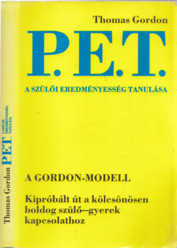 Thomas Gordon - P.E.T. A sz�l�i eredm�nyess�g tanul�sa