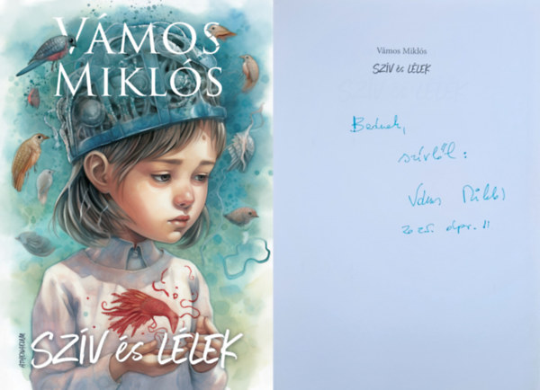 Vmos Mikls - Szv s Llek(dediklt)
