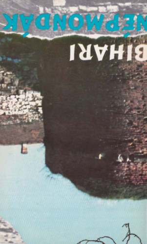 Farag� J�zsef & F�bi�n Imre - Bihari n�pmond�k