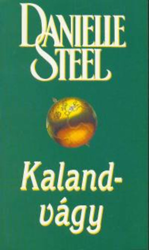 Danielle Steel - Kalandv�gy