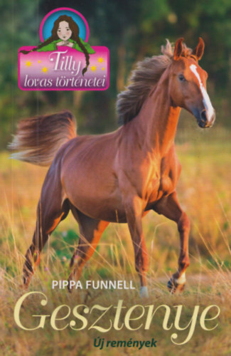 Pippa Funnell - Gesztenye - Új remények
