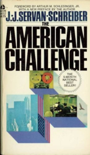 Jean-Jacques Servan-Schreiber - The american challenge