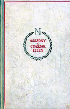 Leopold Zahn - Asszony a cs�sz�r ellen