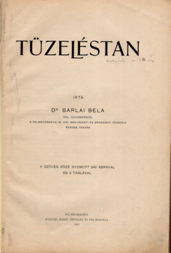 Dr.Barlai Béla - A vaskohászat kézikönyve TÜZELÉSTAN