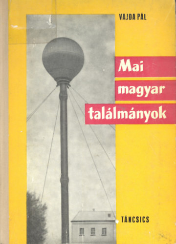 Vajda P�l - Mai magyar tal�lm�nyok