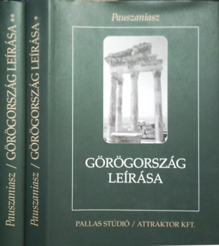 Pauszaniasz - Grgorszg lersa I-II.