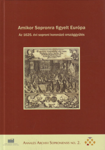 Amikor Sopronra figyelt Eur�pa