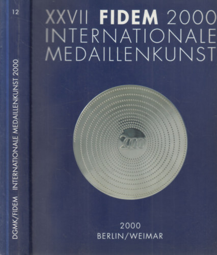 XXVII. Fidem 2000 internationale medaillenkunst (éremművészet)