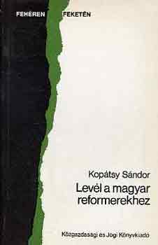 Kop�tsy S�ndor - Lev�l a magyar reformerekhez