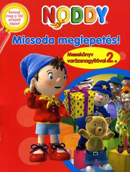Noddy - Micsoda meglepetés!