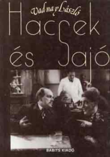 Vadnai Lszl - Hacsek s Saj
