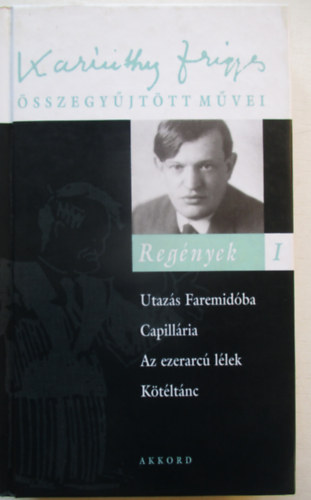 Karinthy Frigyes - Utaz�s Faremid�ba-Capill�ria-K�t�lt�nc