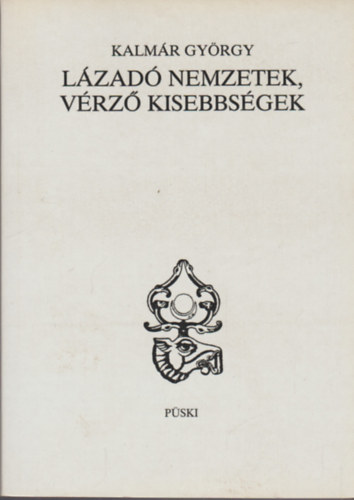 Kalmr Gyrgy - Lzad nemzetek, vrz kisebbsgek