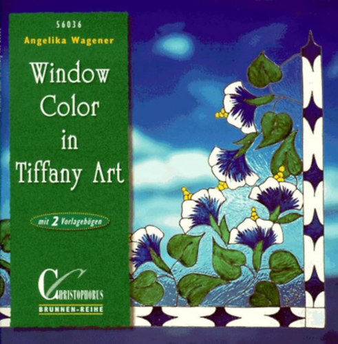 Angelika Wagener - Window Color in Tiffany Art