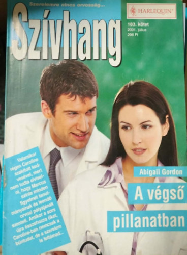 Abigail Gordon - Sz�vhang 183. k�tet - A v�gs� pillanatban