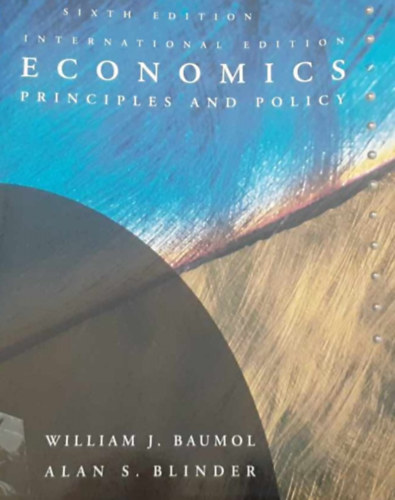 William J. Baumol - Alan S Blinder - Economics principles and policy