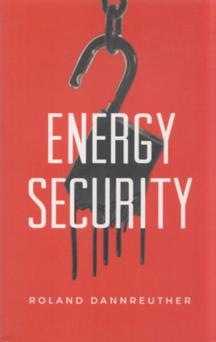 Roland Dannreuther - Energy Security