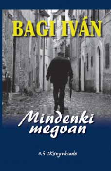 Bagi Iv�n - Mindenki megvan