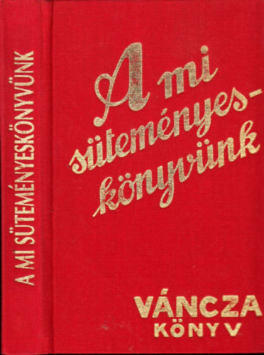 Esly Mozaik Kiad - A mi stemnyes knyvnk (reprint)