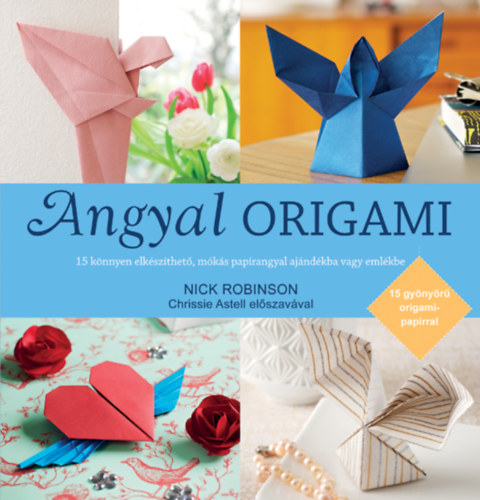 Nick Robinson - Angyal origami