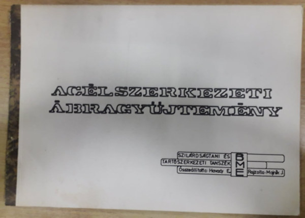 Havady Endre - Ac�lszerkezeti �bragy�jtem�ny