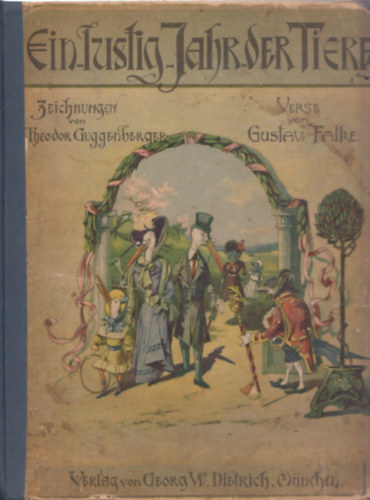 Gustav Falke - Ein lustig Jahr der Tiere