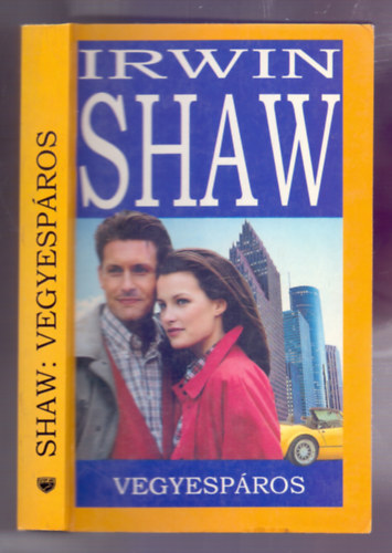 Irwin Shaw - Vegyesp�ros (Novell�k)