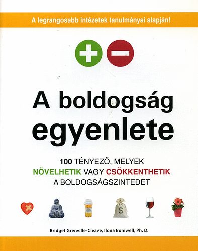 Bridget, Boniwell, Ilona Grenville-cleave - A boldogság egyenlete
