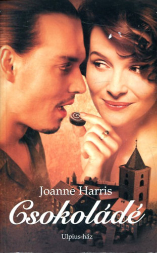 Joanne Harris - Csokoládé