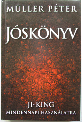 Mller Pter - Jsknyv - Ji-King mindennapi hasznlatra
