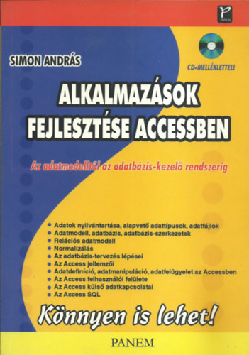 Simon Andr�s - Alkalmaz�sok fejleszt�se Accessben + CD t�rsad