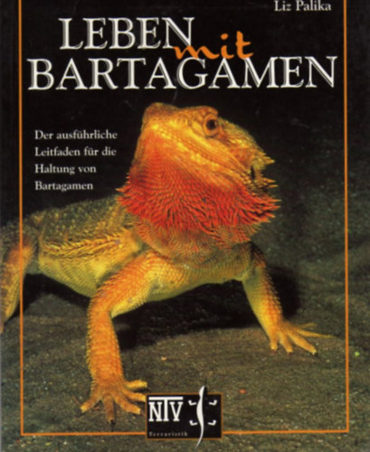 Liz Palika - Leben mit Bartagamen